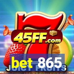 bet 865